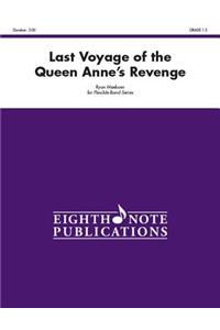 Last Voyage of the Queen Anne's Revenge