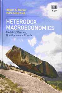 Heterodox Macroeconomics