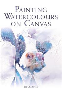 Painting Watercolours on Canvas