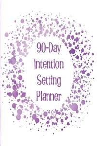 90-Day Intention Setting Planner