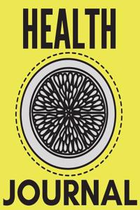 Health Journal: Blank Recipe Book, Recipe Journal, Blank Cookbook, Recipe Notebook, Family Cookbook (110 Pages, Blank, 8.5 X 11)