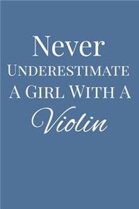 Never Underestimate a Girl with a Violin