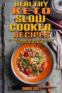 Healthy Keto Slow Cooker Recipes