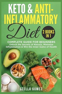 Keto Diet And Anti-Inflammatory