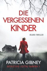vergessenen Kinder