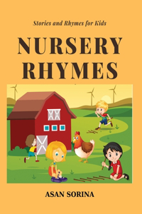 NURSERY RHYMES; Bedtime stories and rhymes