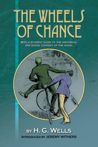 Wheels of Chance by H G Wells