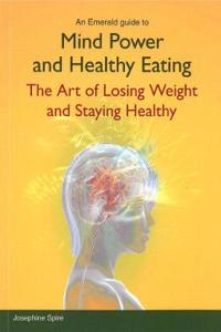 Mind Power And Healthy Eating