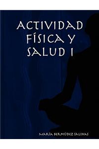 Actividad Fisica Y Salud I