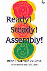 Ready, Steady, Assembly!