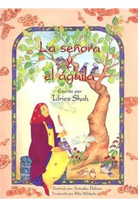 La Senora y el Aguila
