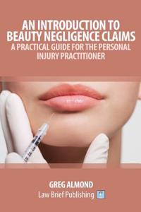 Introduction to Beauty Negligence Claims