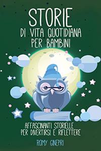 Storie di Vita Quotidiana per Bambini