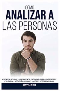 Cómo Analizar a Las Personas