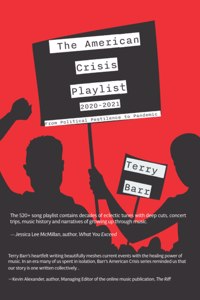 American Crisis Playlist: From Political Pestilence to Pandemic