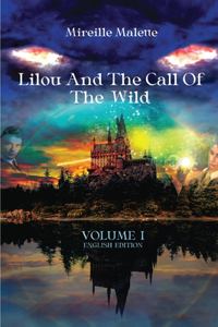 Lilou And the Call of The Wild