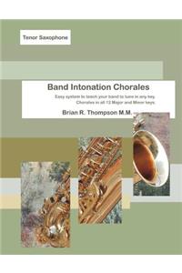Tenor Sax, Band Intonation Chorales