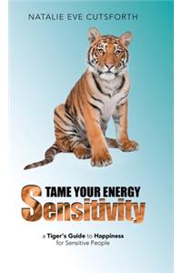 Tame Your Energy Sensitivity
