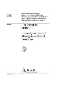 U.S. Postal Service: Diversity in District ManagementLevel Positions