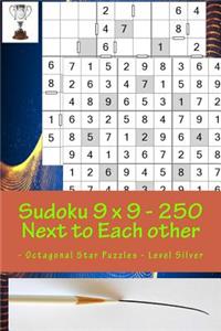 Sudoku 9 X 9 - 250 Next to Each Other - Octagonal Star Puzzles - Level Silver