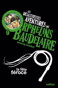 Les desastreuses aventures des Orphelins Baudelaire