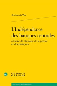 L'Independance Des Banques Centrales