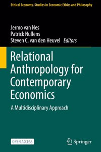 Relational Anthropology for Contemporary Economics