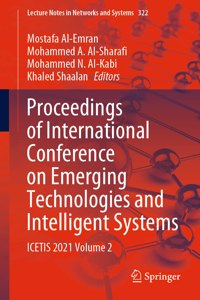 Proceedings of International Conference on Emerging Technologies and Intelligent Systems