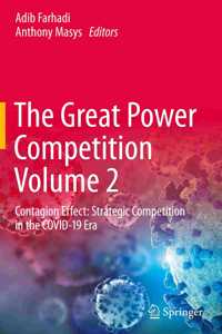 The Great Power Competition Volume 2