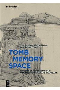 Tomb – Memory – Space