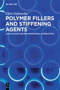 Polymer Fillers and Stiffening Agents