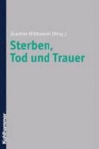 Sterben, Tod Und Trauer