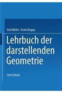 Lehrbuch Der Darstellenden Geometrie