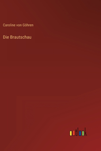 Brautschau