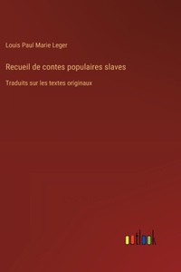 Recueil de contes populaires slaves
