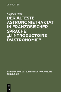 Der Älteste Astronomietraktat in Französischer Sprache: l'Introductoire d'Astronomie