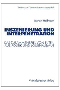 Inszenierung Und Interpenetration