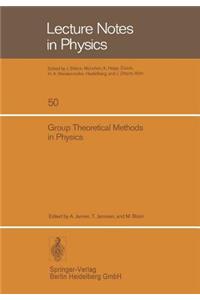 Group Theoretical Methods in Physics: Fourth International Colloquium, Nijmegen 1975