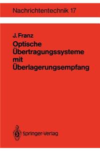 Optische Übertragungssysteme Mit Überlagerungsempfang