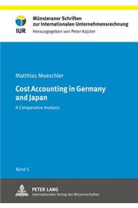 Cost Accounting in Germany and Japan