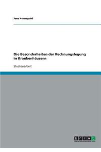 Besonderheiten der Rechnungslegung in Krankenhäusern