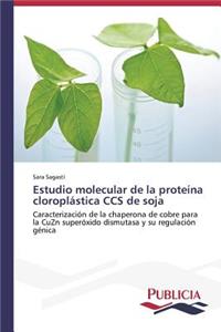 Estudio molecular de la proteína cloroplástica CCS de soja