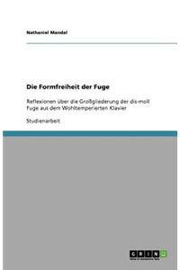 Die Formfreiheit der Fuge
