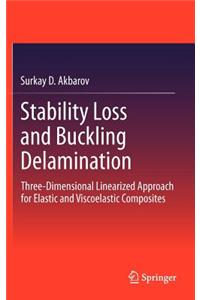 Stability Loss and Buckling Delamination