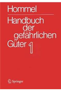 Handbuch Der Gefährlichen Güter. Band 1: Merkblätter 1 - 414