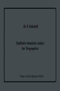 Qualitative botanische Analyse der Drogenpulver