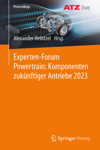 Experten-Forum Powertrain: Komponenten Zukünftiger Antriebe 2023