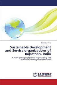 Sustainable Development and Service Organizations of Rajasthan, India