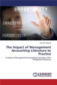 Impact of Management Accounting Literature to Practice