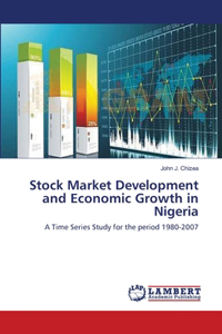 Stock Market Development and Economic Growth in Nigeria